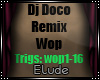 E| Dj Doco Remix - 