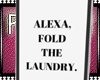 P( * Fold Laundry Sign