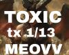 TOXIC 13 MEOVV