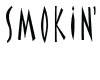 SMOKIN'
