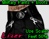 Military Pants +Boots A1