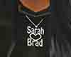 Sara <3 Brad Necklace