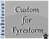 [AD] Cst for Fyrestorm