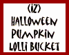 (IZ) Pumpkin LolliBucket