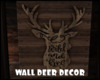 *Wall Deer Decor