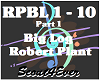 Big Log-Robert Plant 1/2