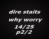 why worry