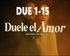 DUELE EL AMOR