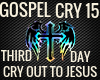 CRY OUT TO JESUS 3RD DAY