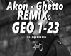 Akon - Ghetto