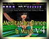 Meditation Dance & Music