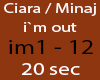 CIARA / MINAJ , I`M OUT