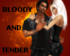 Bloody and Tender 1