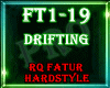 ☣ Drifting