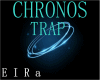 TRAP-CHRONOS