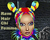 Rave Hair Chi Femme