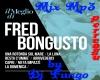 Mix Mp3 FRED BONGUSTO