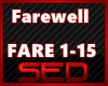 |S| Farewell Remix