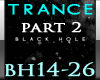 Black Hole Trance Pt2