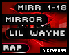 Mirror Lil Wayne Bruno M