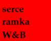 RAMKA SERCE W&B