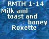 Milk and toast and honey