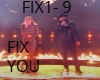 FIX YOU