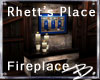 *B* Rhett's Fireplace