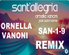 SANT' ALLEGRIA-- REMIX--