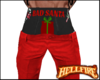 {M} Bad Santa Pants