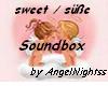 Süße Sweet Soundbox