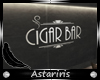 [Ast] Cigar's Bar Sign