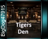 [BD]Tigers Den