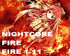 NightCore Fire 