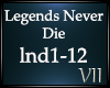 VII: Legends Never Die
