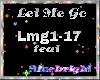 Let Me Go- Feat