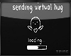T ✝ Virtual Hug e