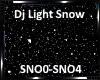 *Dj Light Snow