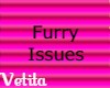 Furry Issues | My room