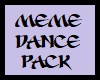 Meme Dance Pack [F]