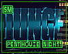 SM/Penthouse Night DEC!
