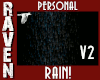 PERSONAL RAIN V2!