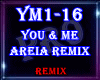 ♫ You & Me Remix