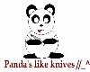 Pandas like sharp object