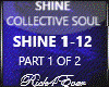 SHINE PART 1