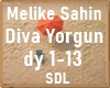 Melike Sahin Diva Yorgun