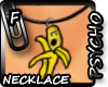 Angry Banana Necklace F