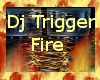 !DM Trigger Razors Fire