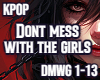 Dont mess with the girls