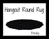 Hangout! Round Rug